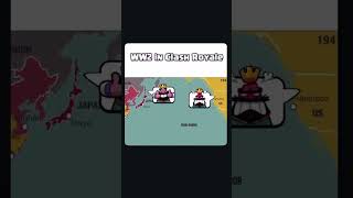 WW2 In Clash Royale #shorts #trending #memes #funny