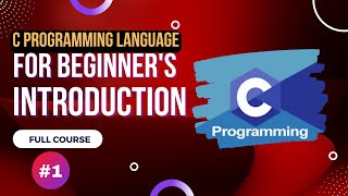C Programming Language For Beginners