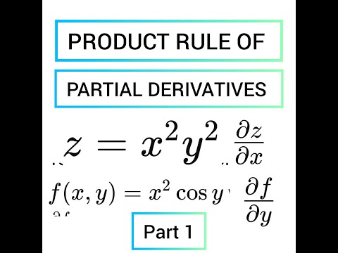 Product Rule of Partial Derivatives Pt.1