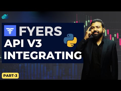 FYERS API V3 | FYERS API Python Se Access kaise Kare | API V3 | Algo Trading Part-3 #algotrading