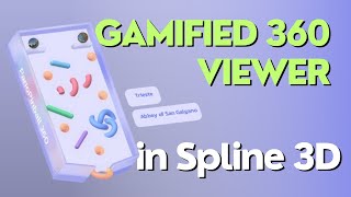 Spline 3D Web Design + Polycam Panoramas: Gamified 360° Photo Viewer