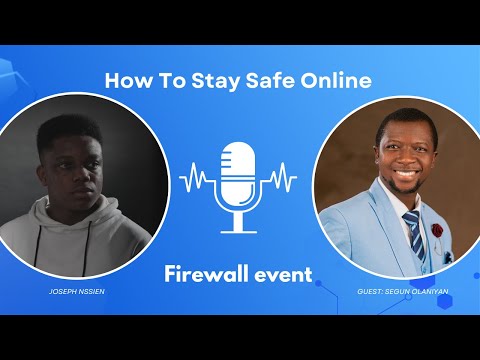 Firewall event - How To Stay Safe Online