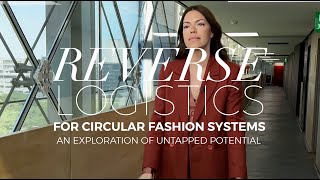 Reverse Logistics for Circular Fashion Systems