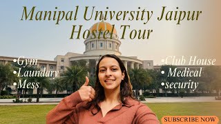 Manipal University Jaipur Hostel tour | gym | security | mess   | medical | laundary service | park