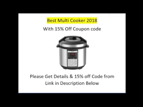 [15% Off Code] Best Multi Cooker 2018