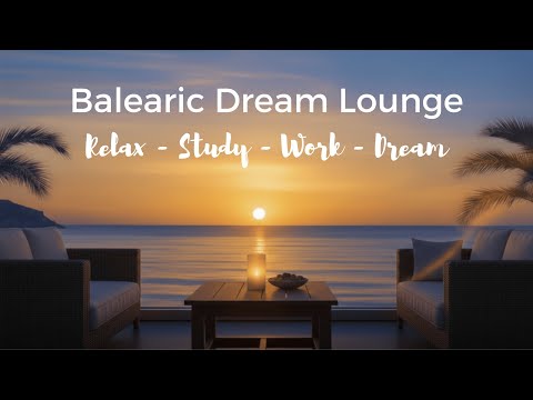 Drifting Through Days – Modern Balearic Lounge · Chillout · Sunset Vibes