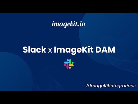 Slack Integration | ImageKit