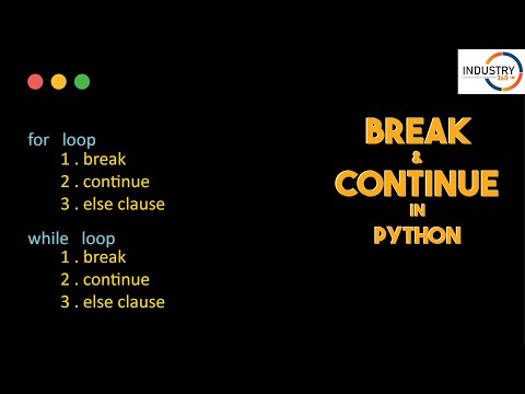 Break and Continue in Python