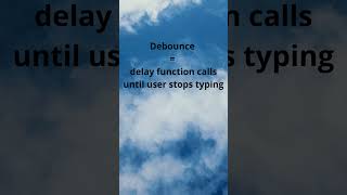 Code in 60s: JavaScript Debounce Function Explained