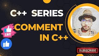 #Chapter 3 Comment in C++