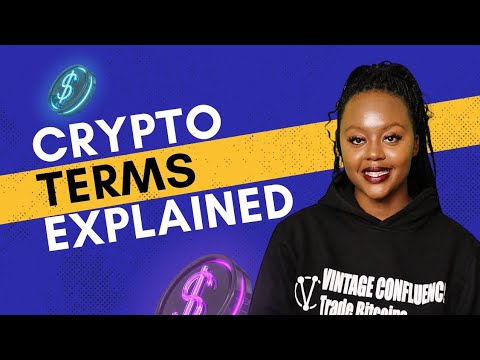Mastering The Crypto Jargon: Common Crypto Terms Explained.