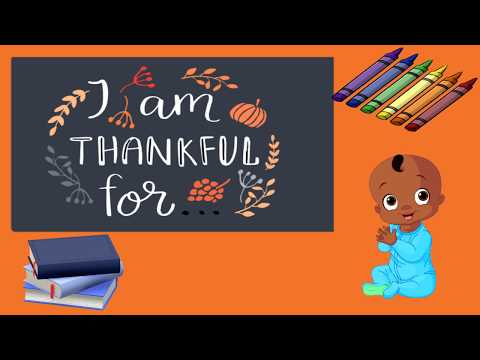 Hush Little Children and I Am Thankful- Children's Songs