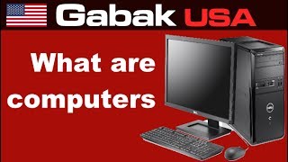 What are computers - Course computer technician