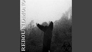 REB0UNDM0N0.mts (SLOWED)