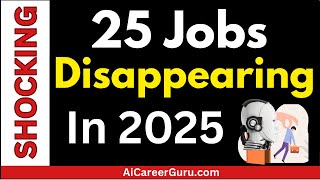 25 Jobs That AI Is SECRETLY Taking Over in 2025