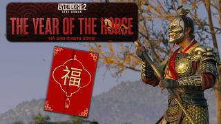 The Year Of The Horse Event?!, Dying Light 2 Event Breakdown & Rewards Showcase