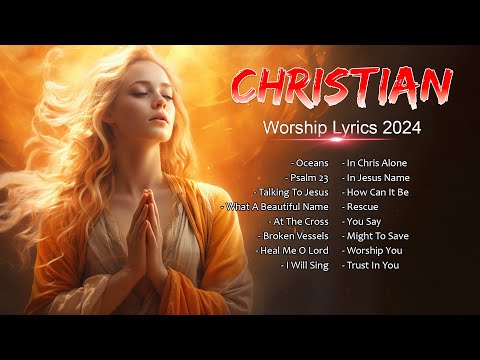 Morning Worship Songs Before You Start New Day With Lyrics 🙏 Best Christian Songs 2023 - 2024