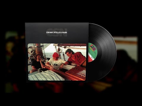Crosby, Stills & Nash – Just A Song Before I Go (Vinyl Visualizer)