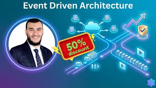 Event Driven Architecture (New Course)