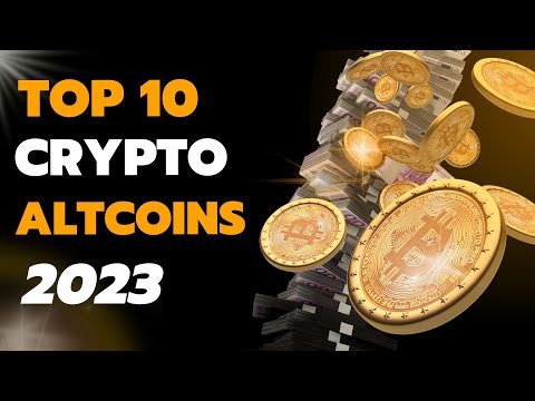 Top 10 Best Crypto Altcoins In 2023