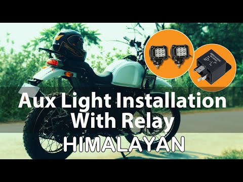 How to install Aux/Fog lights on royal enfield himalayan with 4- pin relay | Best auxiliary light