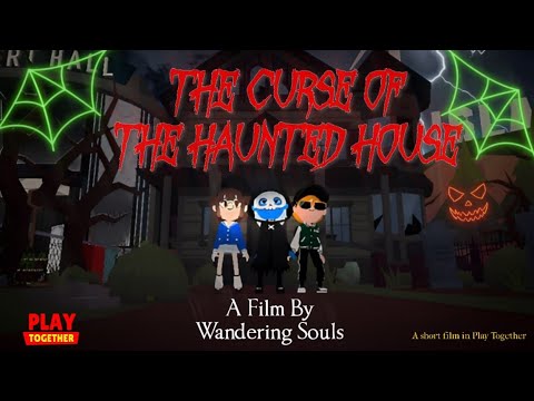 The Curse Of The Haunted House | Play Together Film Festival #PlayTogether #KaiaFilmFestival2023