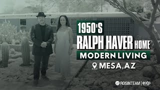 1950s Ralph Haver Home - Mid Century Modern Living in Phoenix, Arizona