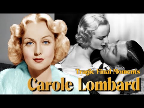 Carole Lombard - The First Hollywood Star Lost to WWII