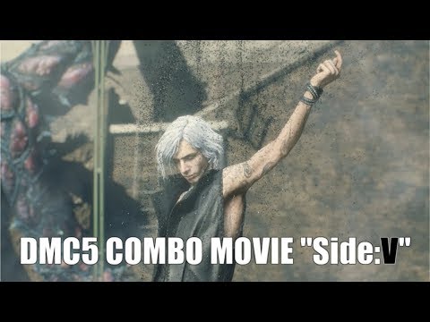DMC5 COMBO MOVIE "Side:V"