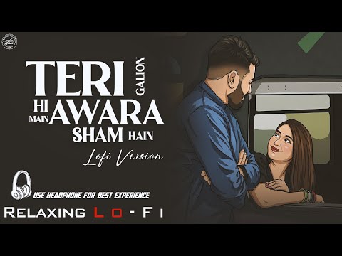 Aawara Shaam Hai || Relaxing Lo- FI Version || आवारा शाम है | Hindi Romantic Cover Lo-Fi Song