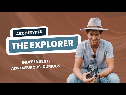 The Explorer Archetype 🌎