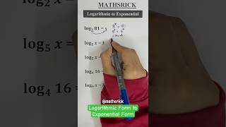 Logarithmic Form to Exponential Form📚✅ #study #school #math #mathstricks #logarithm