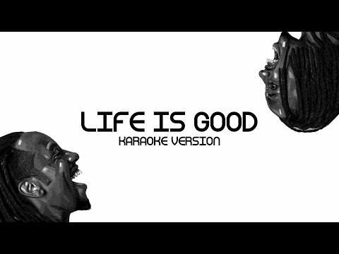 ANDY BUMUNTU - LIFE IS GOOD [KARAOKE]