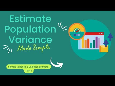 Gathering the Ingredients - Sample Variance Unbiased Estimator