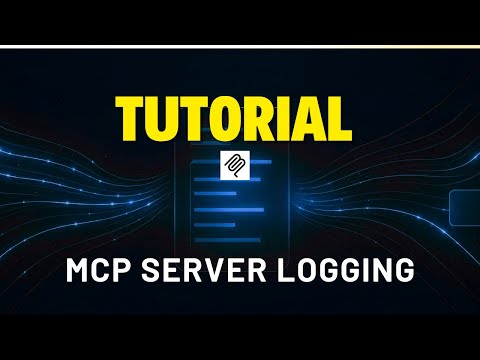 MCP Server Logging: Tutorial for MCP Observability