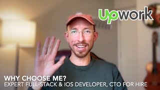 Why Choose Me on Upwork? Expert Full-Stack & iOS Dev, CTO for Hire