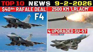 Indian Defence Updates : $40Bn Rafale Deal,Upgraded Su-57,2500 Km LRLACM,300 SCALP Order,Durga-2 DEW