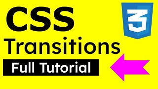 CSS Transitions Tutorial | Learn CSS