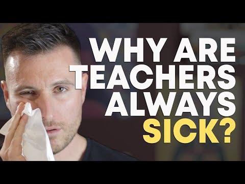 The REAL Reason Teachers Are Always Sick | Corporis