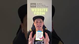 HOW TO PROPERLY BUILD YOUR WEBSITE - FORMS - SHEA MICHEAL SOLUTIONS - DIGITAL MARKETING AGENCY