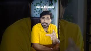 Debug the issue || understand the issue#software #debugging #debugtips#bugs #issue