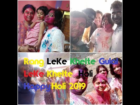 Rang-LeKe-Khelte-Gulal-LeKe-Khelte-Happy Holi-2019
