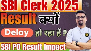 Why SBI Clerk Mains Result is delaying?🚫🔥SBI Clerk mains 2025 | Expected Cutoff 2025|