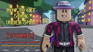 Nok Piece how to get 500k in 5min [TUTORIAL]