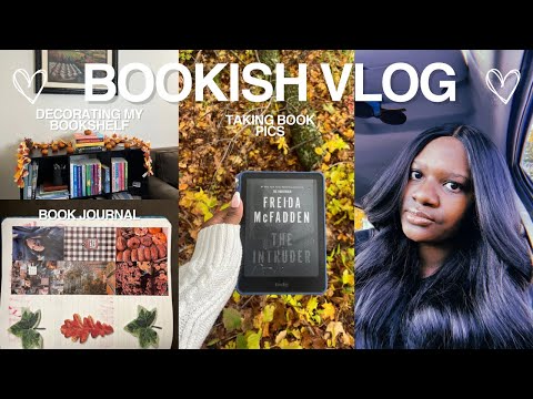 BOOKISH VLOG ☕️📖🍂 |  Book Journal, Bookshelf Decorating & Taking Book Pics