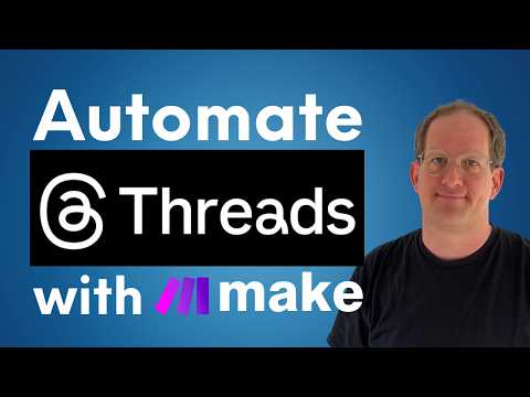Automate Posting to Threads from Make: Simple IFTTT Integration Tutorial