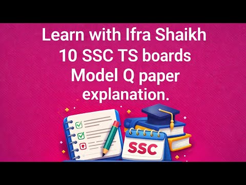 English 10 SSC TS model question paper of 2025 explanation. 
