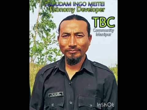 TBC Meeyamgeedamak Lakle Manipur da