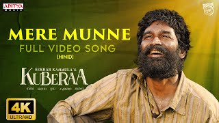 Mere Munne Full Video Song (Hindi) | Kuberaa | Nagarjuna | Dhanush | Rashmika | Sekhar Kammula | DSP