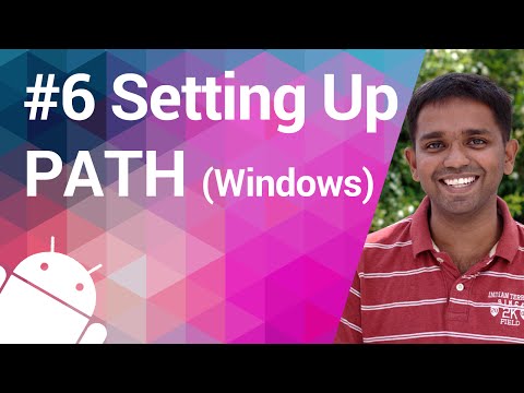 Android Tutorial 06 - Setting Up the Path (Windows)